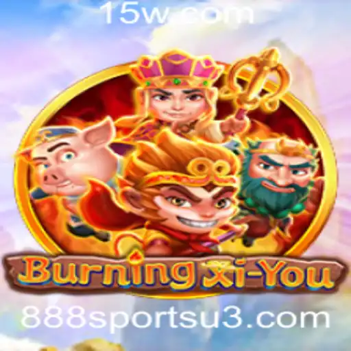 888sports | Explorando o Mundo de BurningXiYou com 888sports