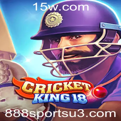 888sports | Explorando CricketKing18: O Jogo e Suas Regras Inovadoras