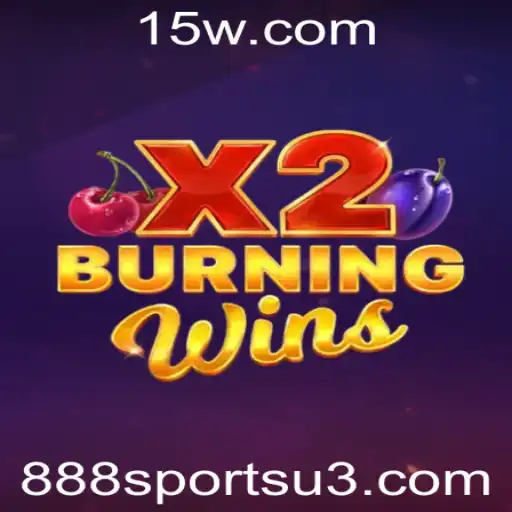 Descubra o Mundo de BurningWinsX2 com 888sports