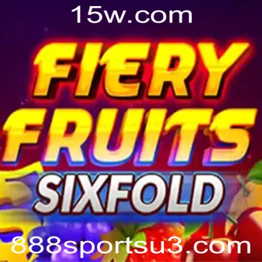 FieryFruitsSixFold: Uma Nova Aposta em Diversão com 888sports